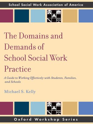cover image of The Domains and Demands of School Social Work Practice
